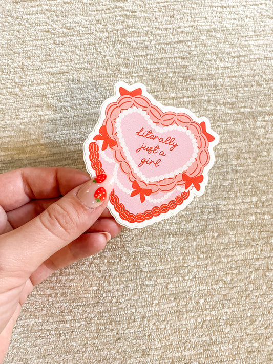Literally Just a Girl Sticker
