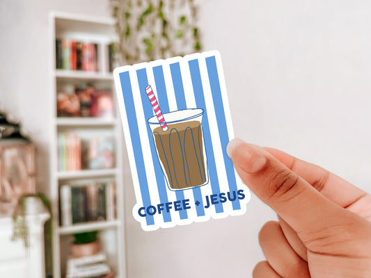 Coffee + Jesus Sticker
